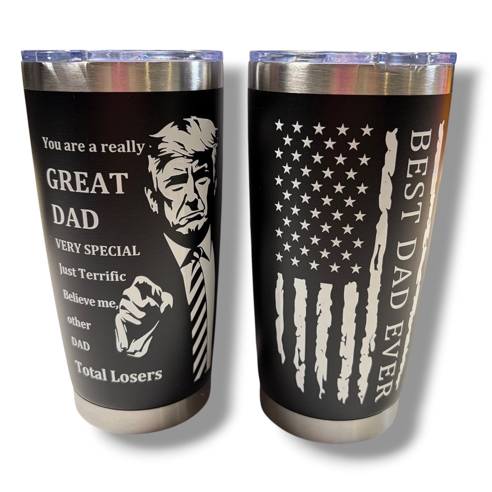 Fathers Day Trump Dad Tumbler 20oz Black Best Dad Ever American Flag Funny Gift